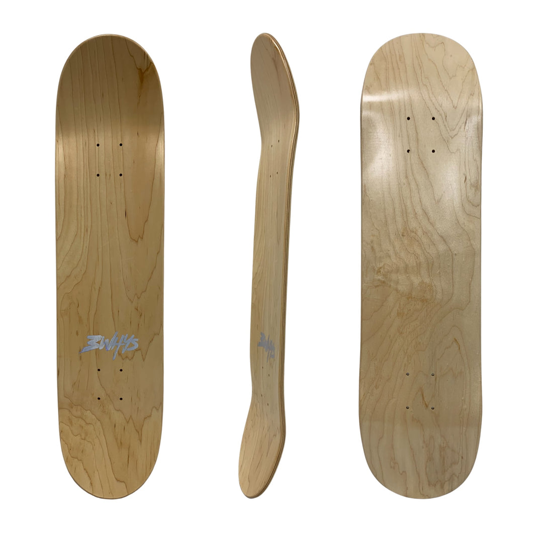 3WHYS 7.75 | 8.0 | 8.25 | 8.5 Skateboard Deck